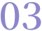 03