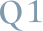 Q1
