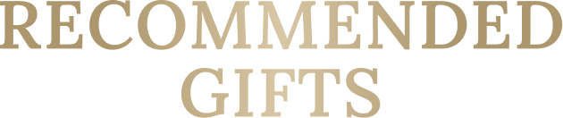 Recommended gifts