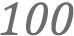 100