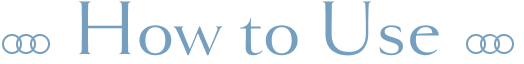 How to Use